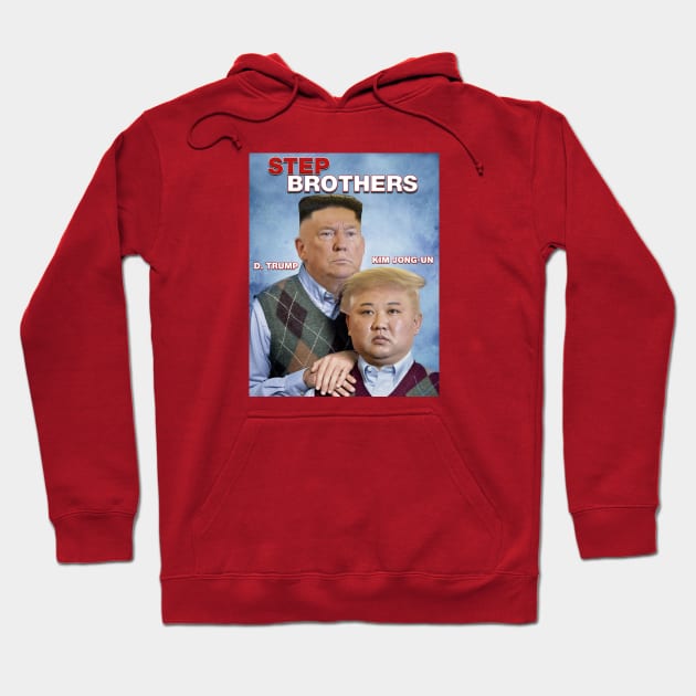 Step Brothers Parody Trump Kim Jong-Un Meme Hoodie by Bombastik